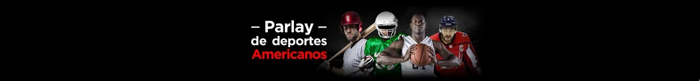 Banner del bono Parlay de Deportes Americanos de Caliente