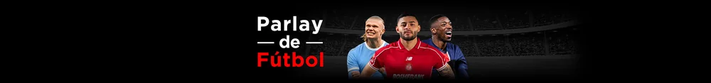 Banner del bono Parlay de Fútbol de Caliente