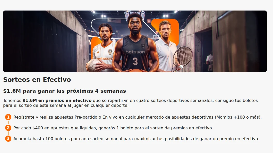 Página oficial de los sorteos en efectivo de Betsson: $1.6M en cuatro sorteos deportivos semanales de $400,000
